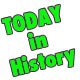 Today in History from the History Channel